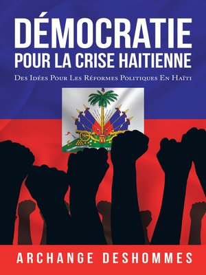 cover image of Démocratie Pour La Crise Haitienne